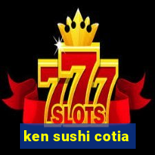 ken sushi cotia